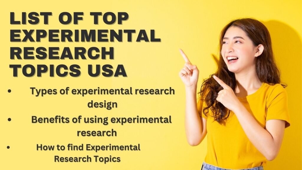 List of Top Experimental Research Topics and Ideas USA 2025