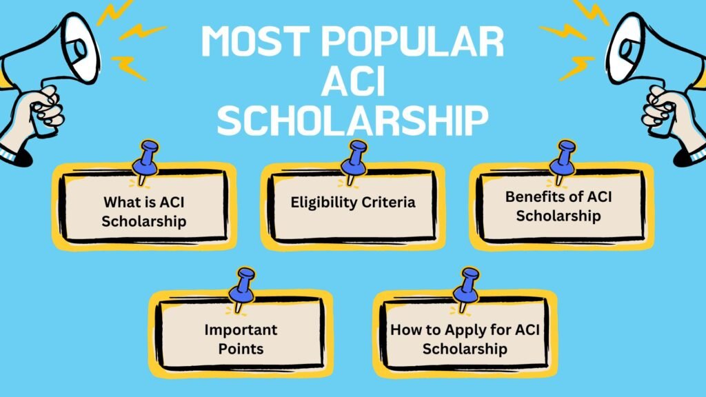 The ACI Foundation Scholarship (Fellowship) 2025-2026