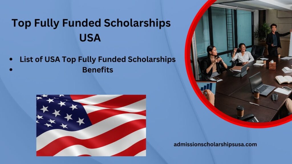 Fully Funded Scholarships in USA 2025 for International Students