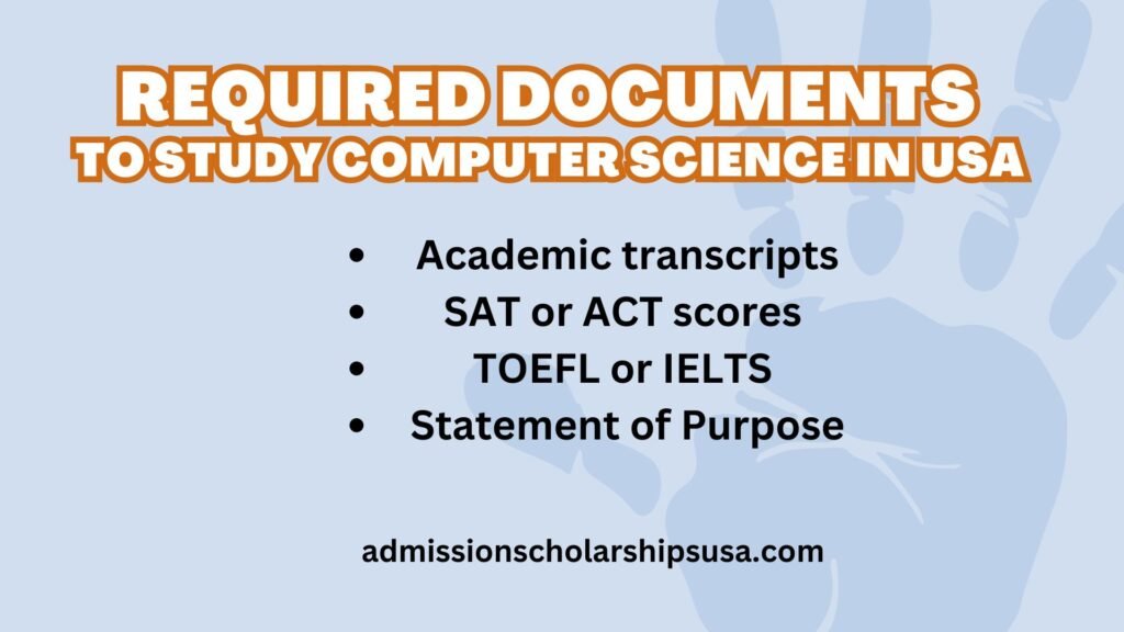 Requirements to Study Computer Science in USA 2024