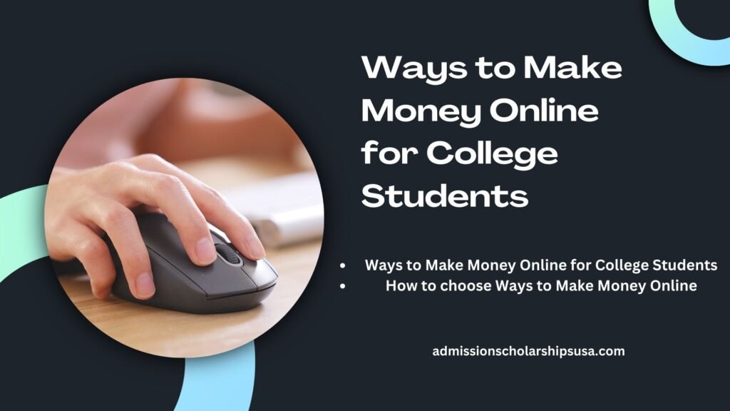 Best Ways to Make Money Online for College Students in 2025