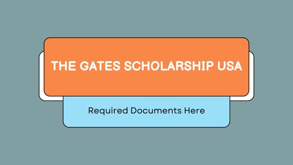 Most Popular the Gates Scholarship 2025 in USA