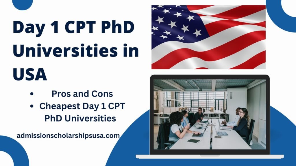 6 Day 1 CPT PhD Universities in USA