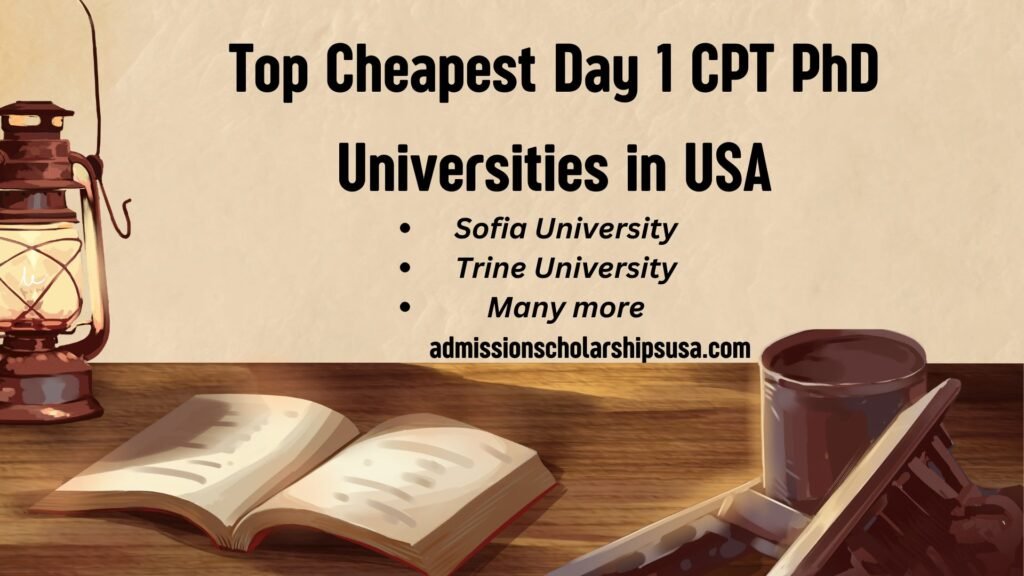 6 Day 1 CPT PhD Universities in USA